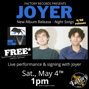 Joyer Listening Party - LIVE at Factory Records Flyer
