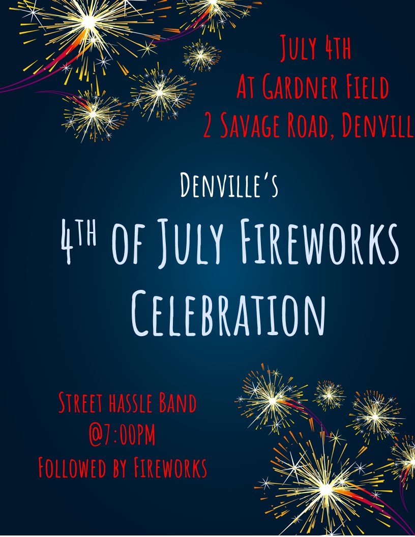 4th of July Fireworks Celebration Denville New Date Morris County