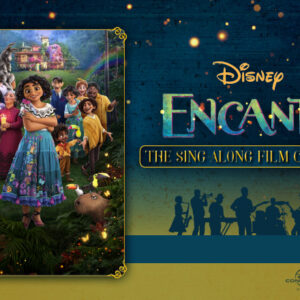 Disney Encanto Sing Along Concert graphic