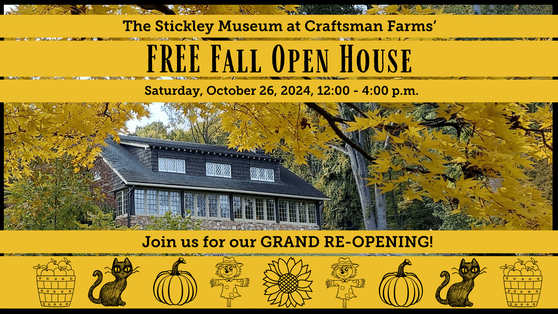 Grand Re-Opening Free Fall Open House at Stickley Museum flyer