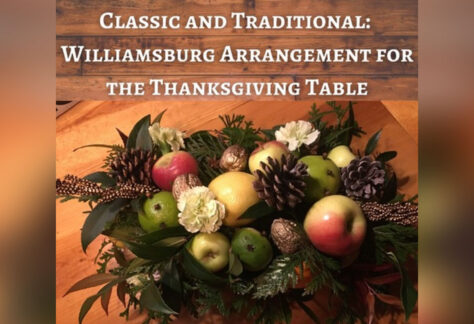 Williamsburg Arrangement for the Thanksgiving Table graphic