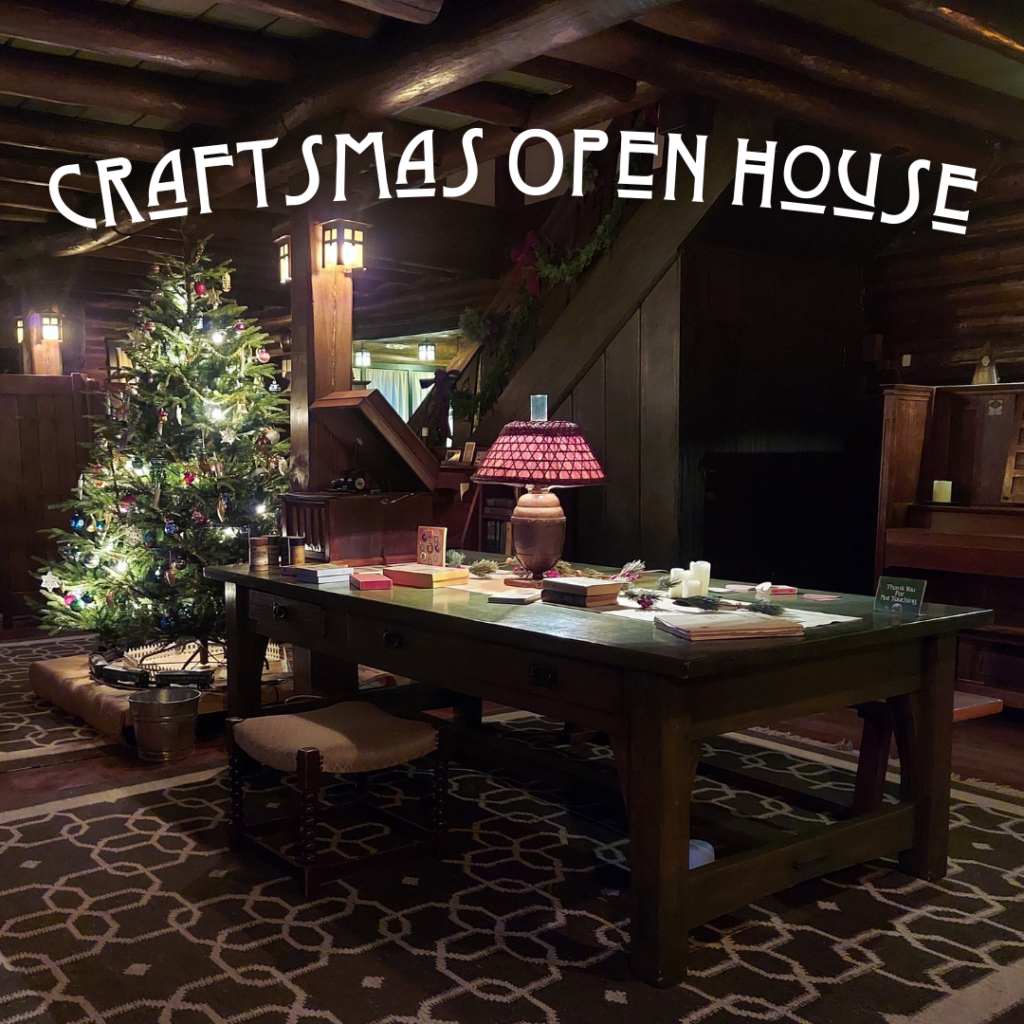 FREE Crafts-Mas Open House at the Stickley Museum at Craftsman Farms