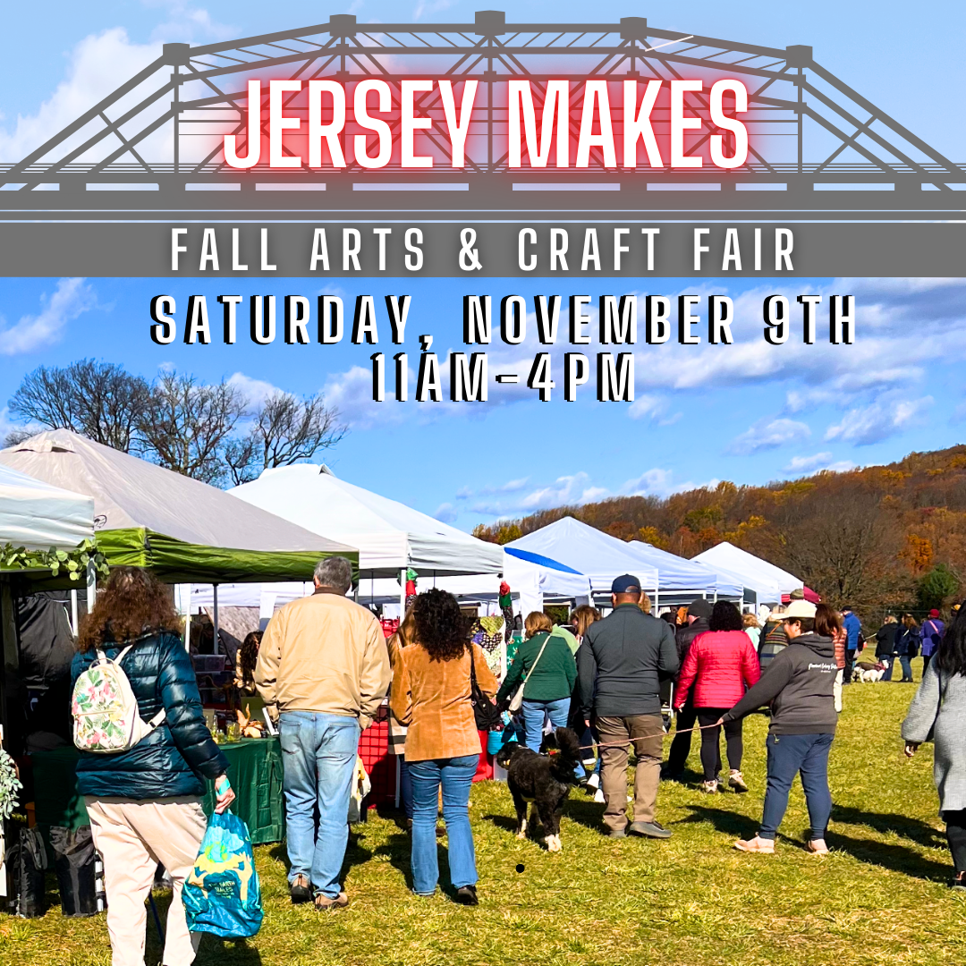 Jersey Makes Fall Arts and Crafts Fair flyer