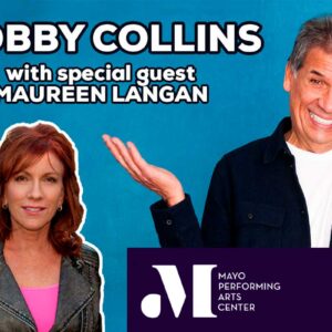 Enjoy some laughs as Comedian Bobby Collins performs with Special Guest Maureen Langan at 8pm on Saturday, January 4, 2025 at MPAC graphic