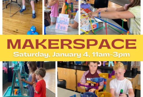 Join us for the first Makerspace of 2025 on January 4 flyer