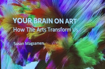 ‘Your Brain on Art’ : Best-selling author Susan Magsamen kicks off Morris Arts health push