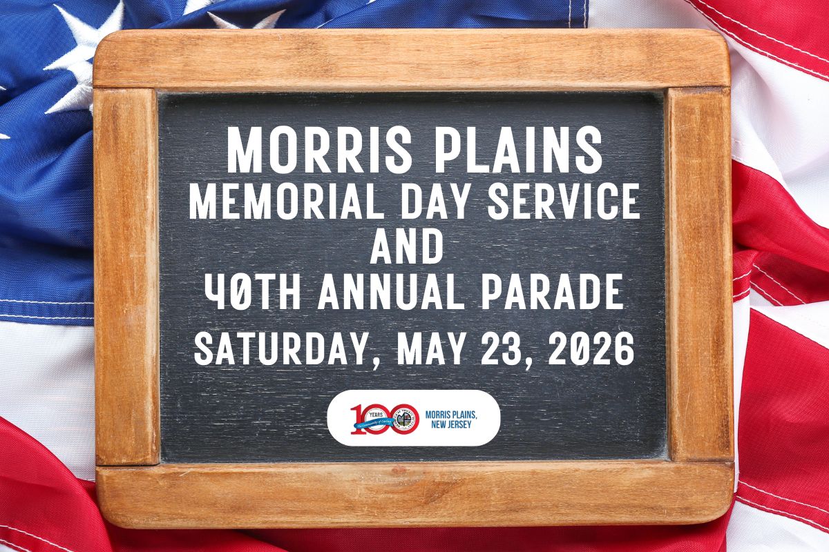 Morris Plains Memorial Day Service and 40th Annual Parade
