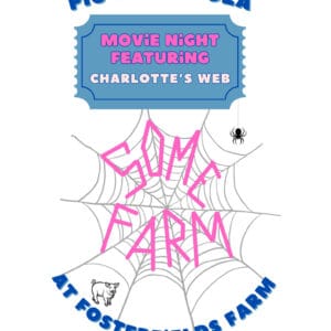 Pig-a-Palooza Movie Night at the Farm flyer