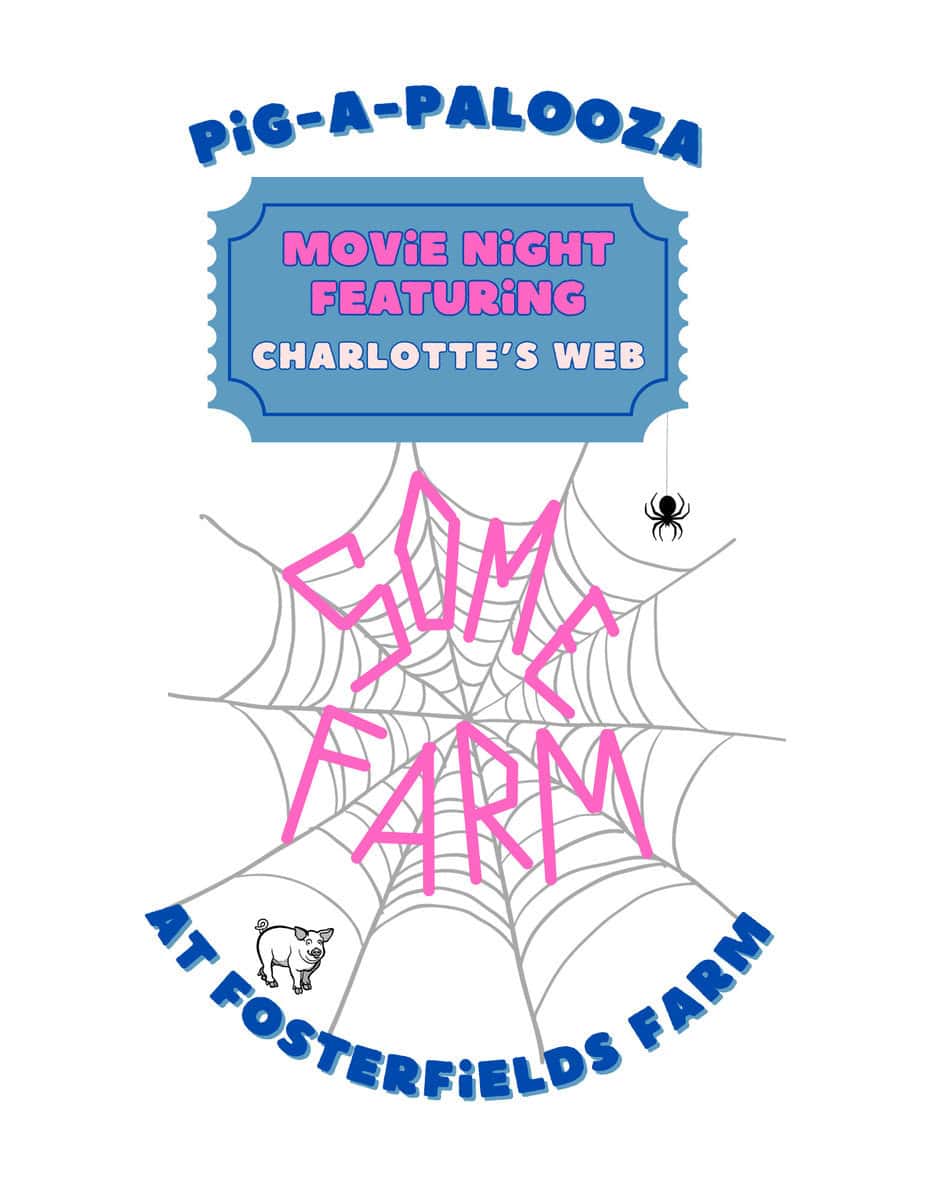 Pig-a-Palooza Movie Night at the Farm flyer