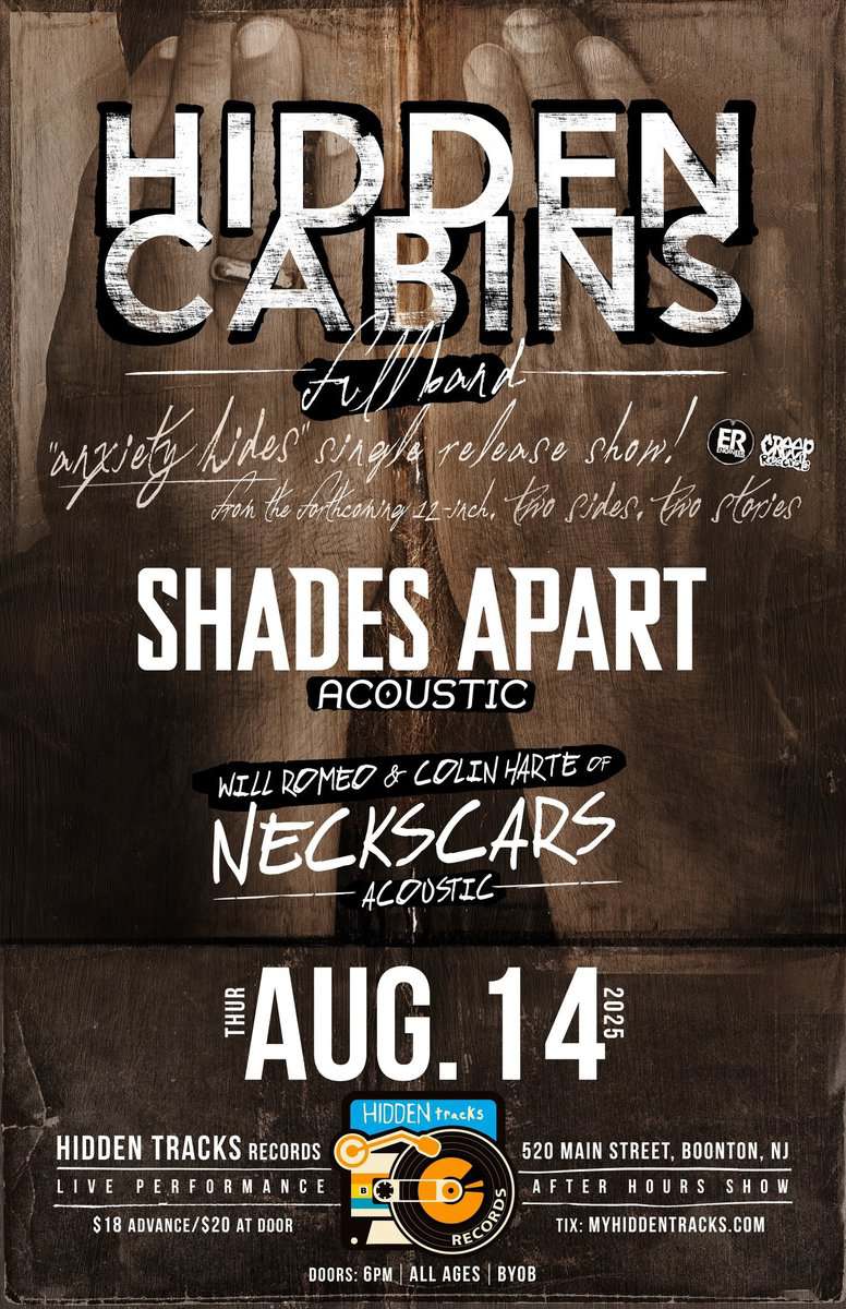 Hidden Cabins w Shades Apart and Neckscars flyer