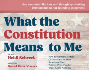 “What the Constitution Means to Me” is Coming to Morristown