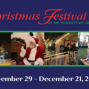 Christmas Festival at the Morristown Green 2025 event graphic