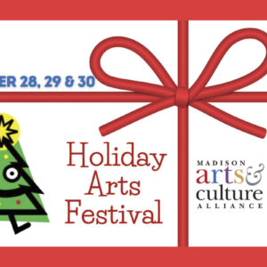 Madison Holiday Arts Festival 2025 flyer