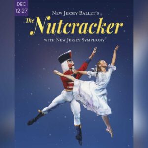New Jersey Ballet The Nutcracker New Jersey Symphony MPAC