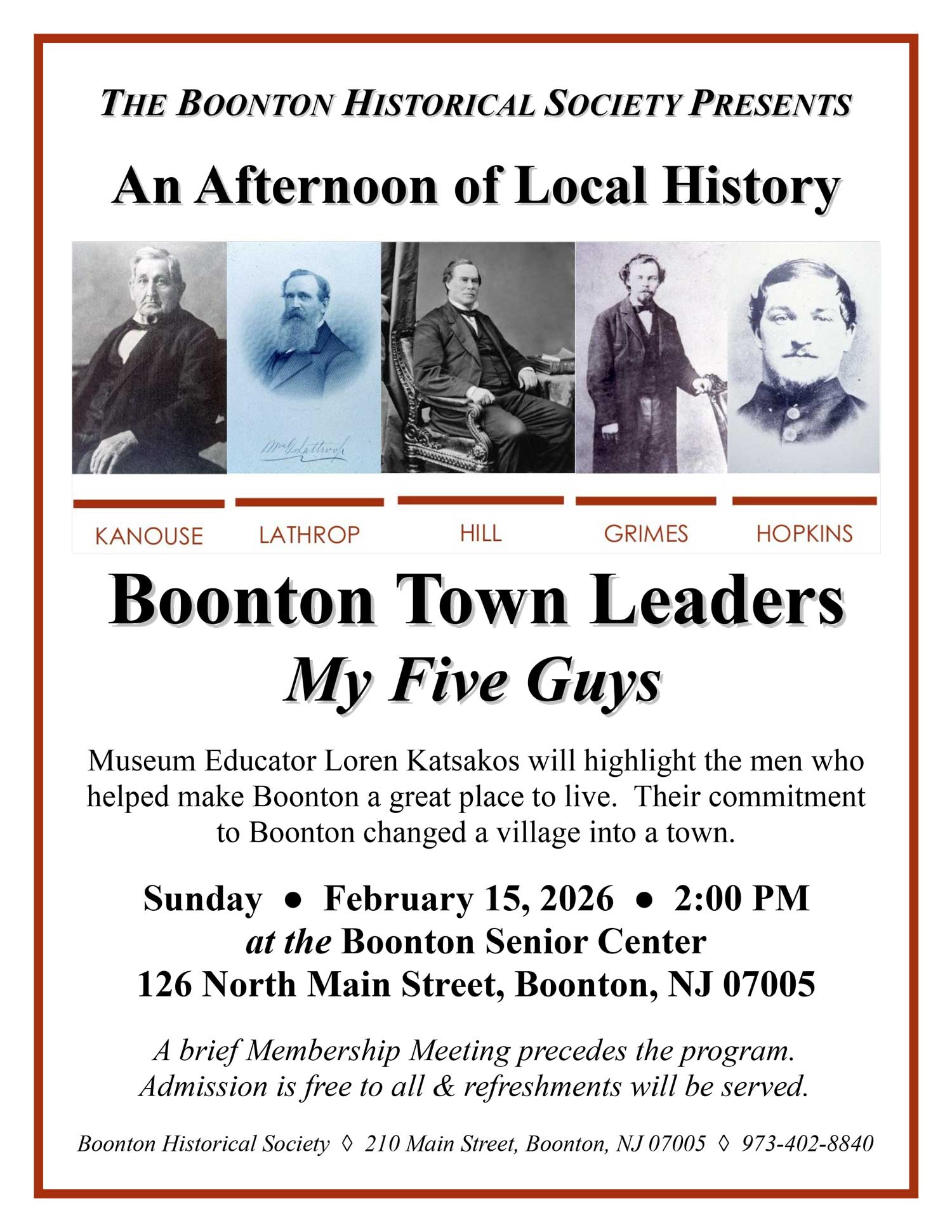 The Boonton Historical Society Presents: An Afternoon of Local History Boonton Town Leaders
