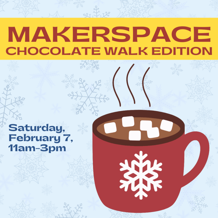 Makerspace: Chocolate Walk