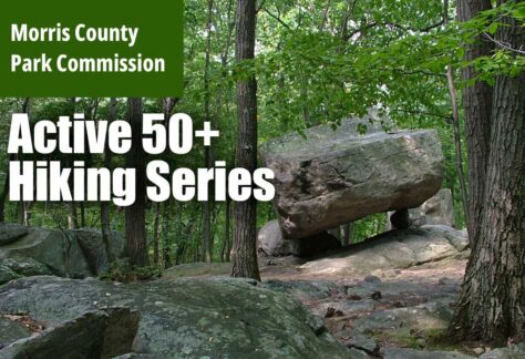 Morris County Parks Commission Active 50+ Hiking Series
