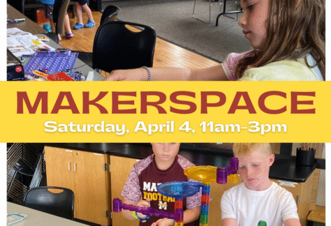 Makerspace April 4 2026