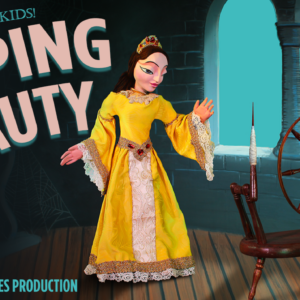 Sleeping Beauty: A Tanglewood Marionettes Production