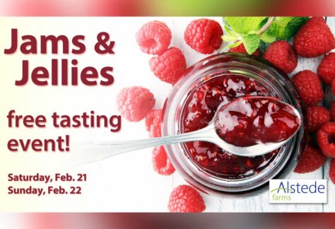 Jams and Jellies Tasting at Alstede Farms, Chester, February 21-22, 2026
