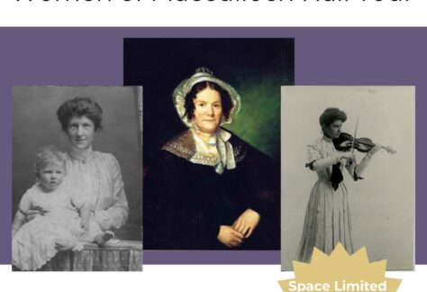 Women of Macculloch Hall Tour