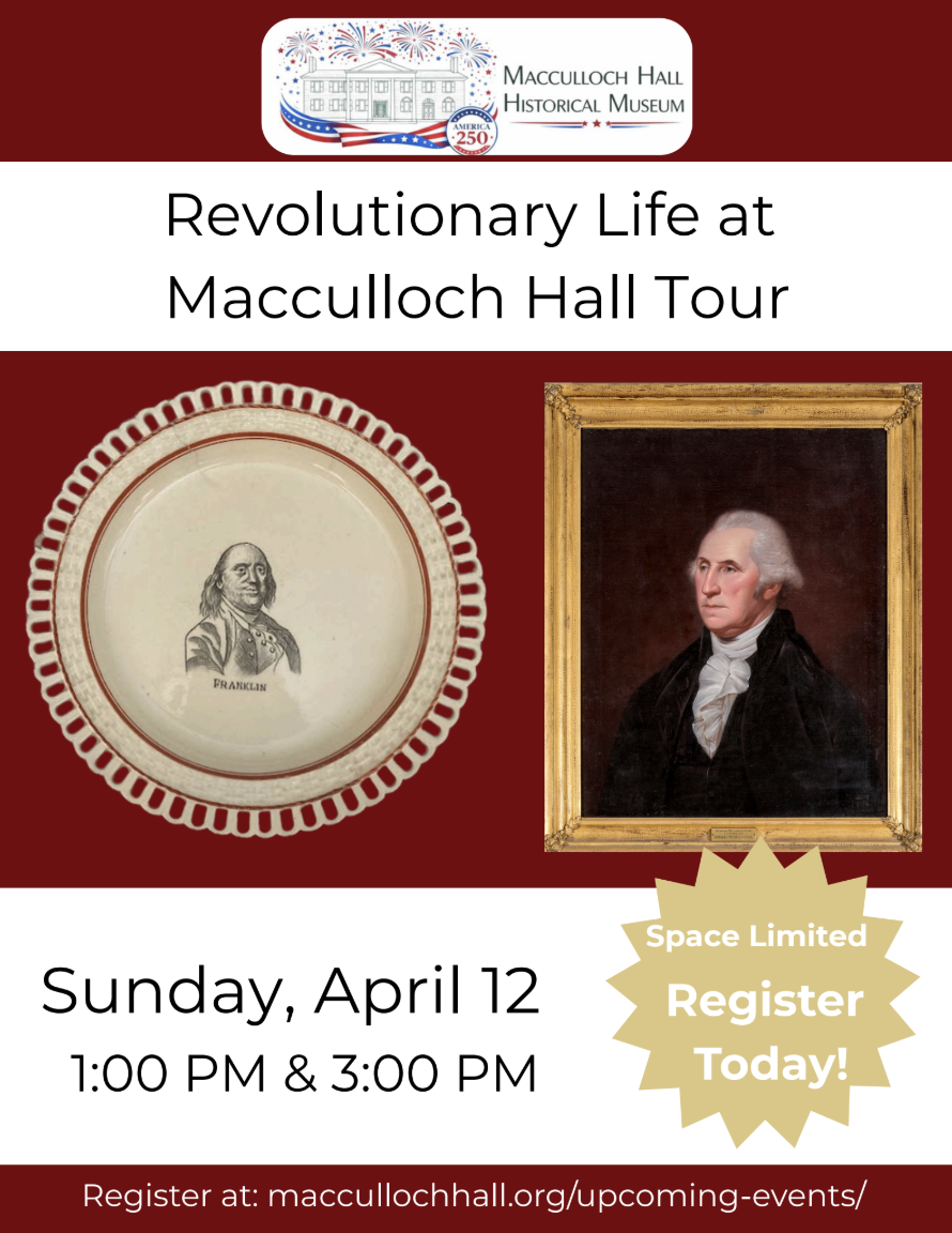 Revolutionary Life at Macculloch Hall
