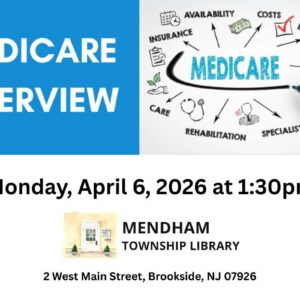 Medicare Overview at Mendham Township Library