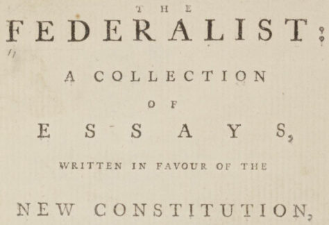 The Federalist Papers