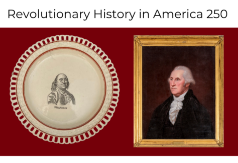 Tour with the Curator: Revolutionary History in America 250