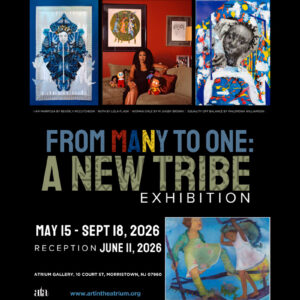 Art in the Atrium’s reception of From Many to One: A New Tribe on Thursday, June 11th