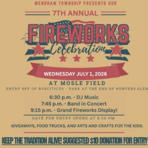 Mendham Township 7th Annual Fireworks July 1, 2026