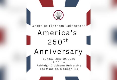 Opera at Florham America's 250
