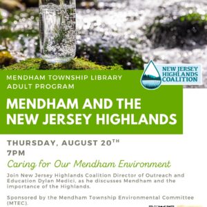 Mendham & the New Jersey Highlands