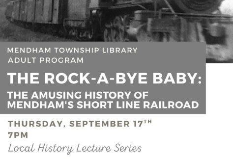 Amusing History of Mendham’s Short Line Railroad