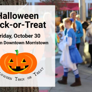 Halloween Trick-or-Treat in Downtown Morristown